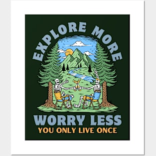 Explore More Worry Less Posters and Art